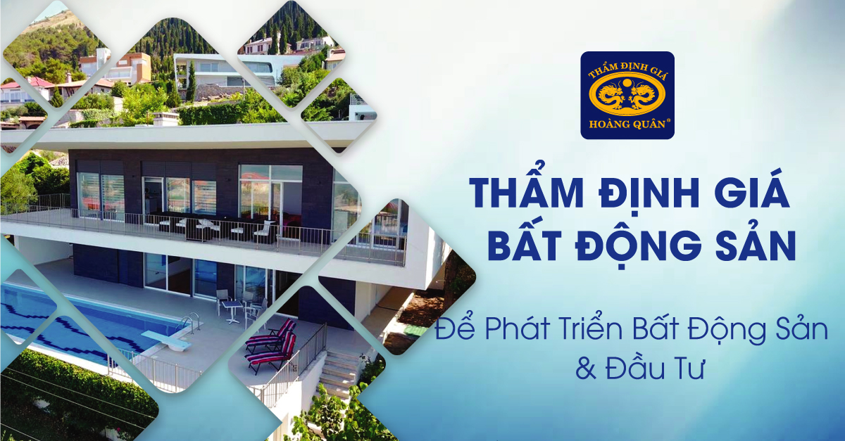 Thẩm Định Giá Bất Động Sản Để Phát Triển BĐS Và Đầu Tư