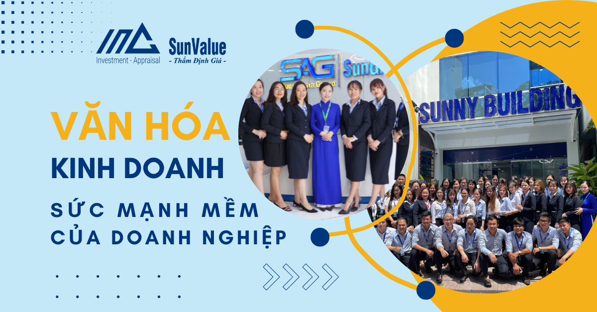 VĂN HÓA KINH DOANH – SỨC MẠNH MỀM CỦA DOANH NGHIỆP