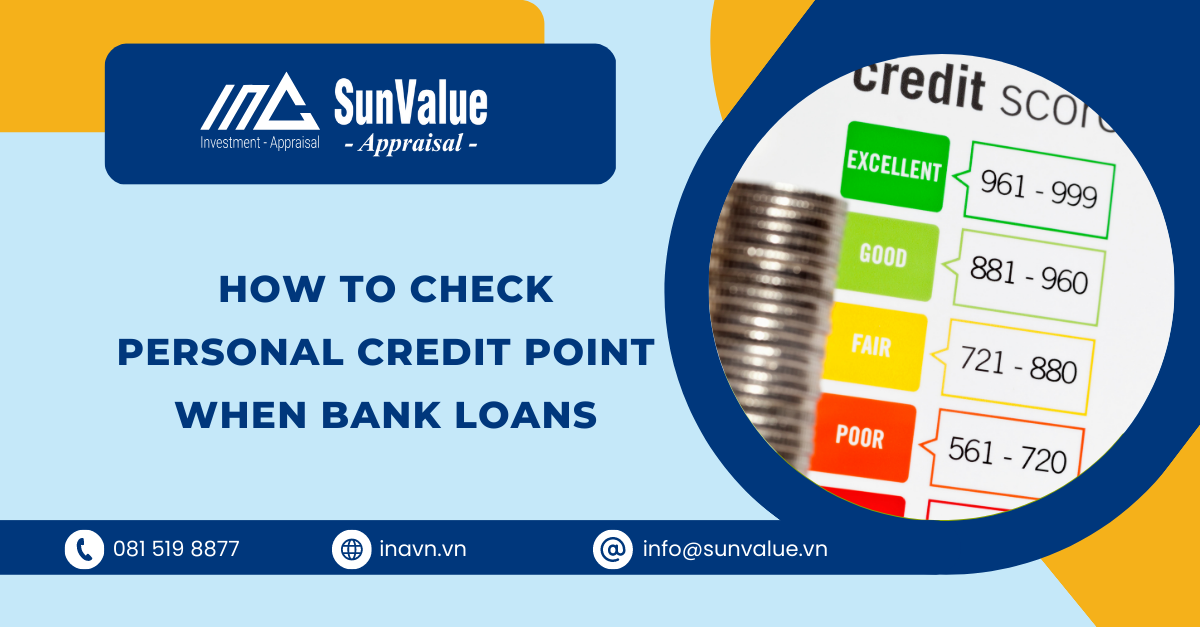 HOW TO CHECK PERSONAL CREDIT POINT WHEN BANK LOANS